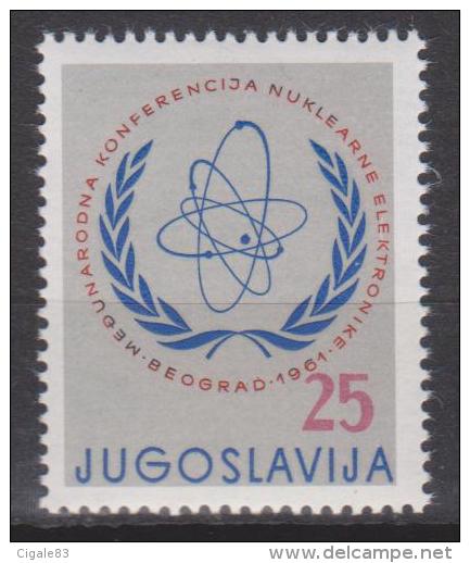 Yougoslavie N° 842  *** Conférence Internationale De L'Energie Nucléraire à Belgrade - 1961 - Unused Stamps