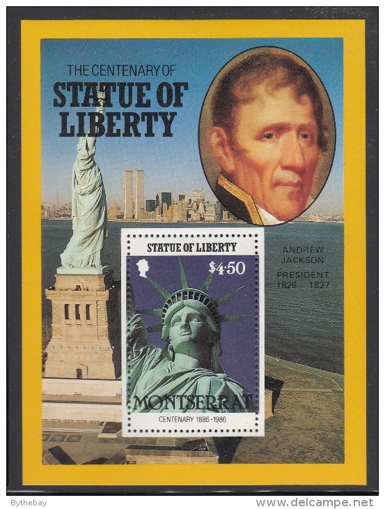 Montserrat MNH Scott #637 $4.50 Andrew Jackson, Statue Of Liberty - Centenary - Montserrat