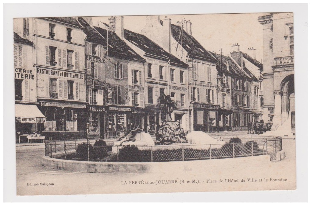 Carte Postale, La Ferté Sous Jouarre, L´hotel De L´hotel De Ville Et La Fontaine - La Ferte Sous Jouarre