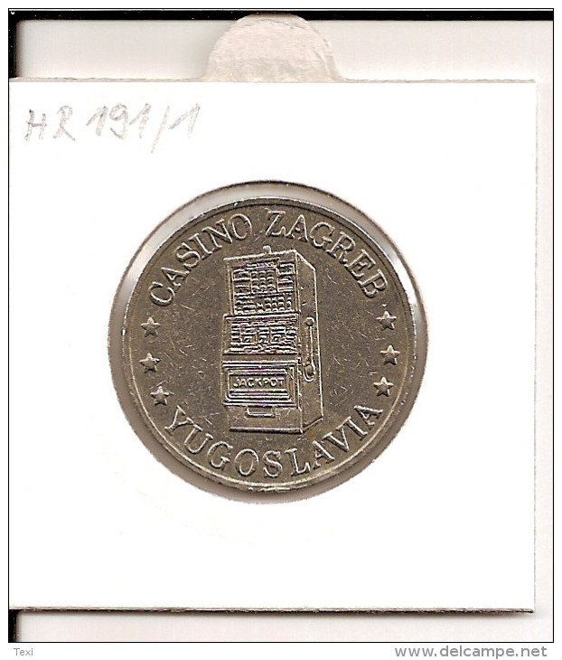 TOKEN JETON CROATIA - Yugoslavia - Zagreb ( Casino Zagreb ) - Casino