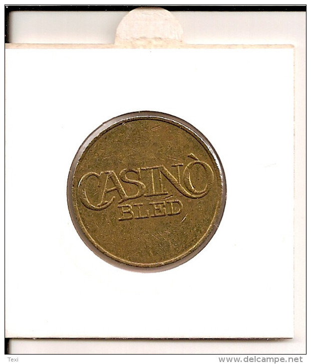 TOKEN JETON SLOVENIA  ( Casino BLED ) - Casino