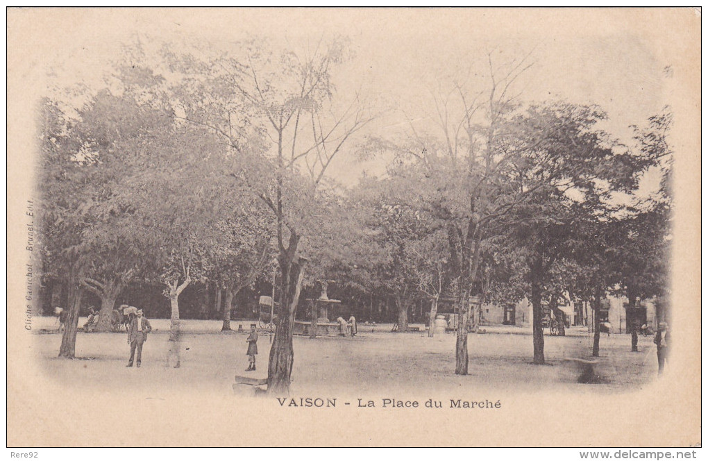 Vaucluse 84 Vaison La Romaine  Precurseur " La Place Du Marché  " - Vaison La Romaine