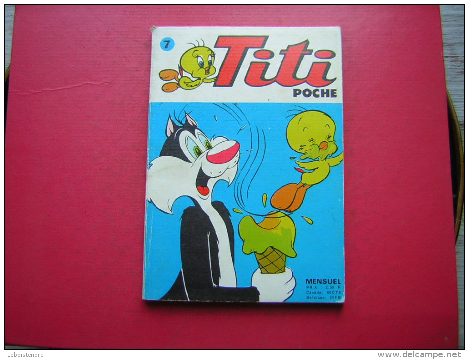 BD   MENSUEL  TITI POCHE   N° 7     SAGEDITION   1974 - Sagédition