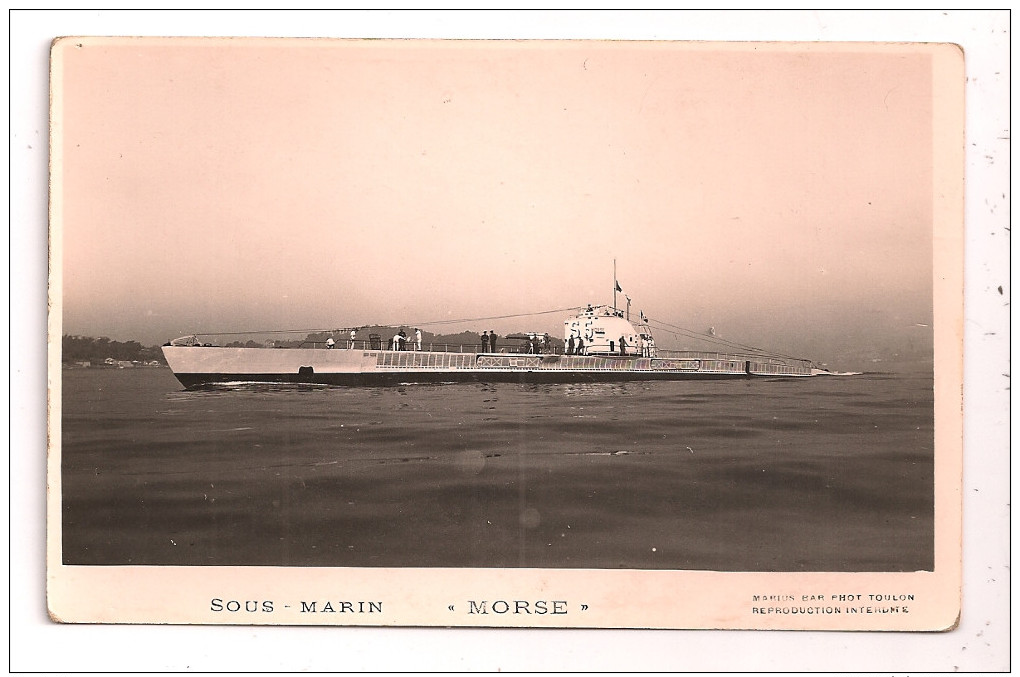 Sous-Marin - " MORSE " - Marius Bar Phot Toulon - - Sous-marins