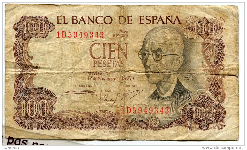 - Billet EL BANCO DE ESPANA - CIEN PESETAS, 1970, Usagé,  Scans. - 100 Pesetas