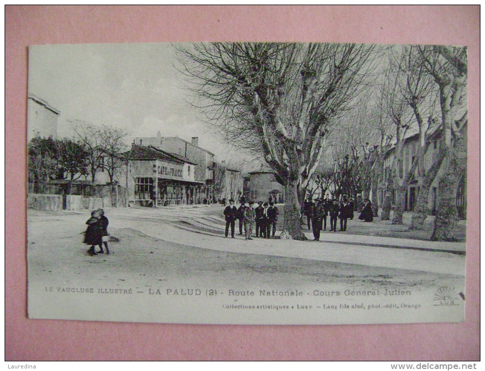 CP LA PALUD N°2 ROUTE NATIONALE COURS GENERAL JULIEN- ECRITE EN 1915 - Lapalud