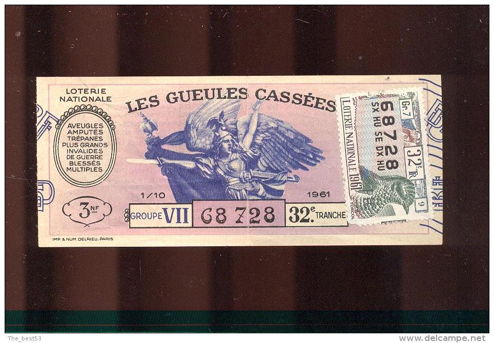 Billet De La Loterie Nationale De 1961  -  Les Gueules Cassées   -  32 ème  Tranche - Billets De Loterie