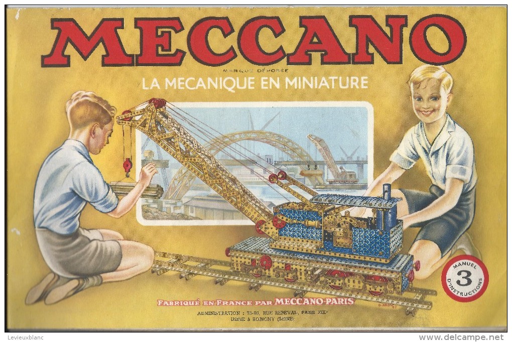 Manuel D´Instruction/ MECCANO-Paris / La Mécanique En Miniature/N°3/Bobigny /1952  JE96 - Meccano