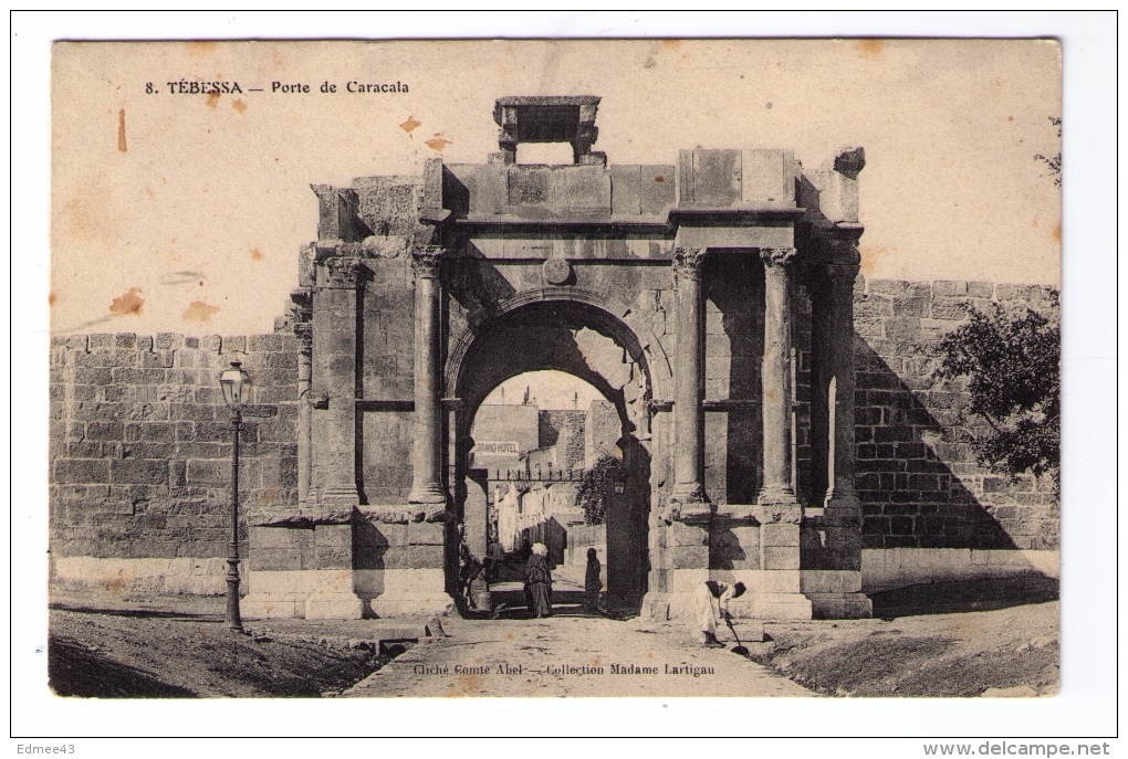 CPA Algérie, Tébessa, Porte De Caracalla, Phot. Comte Abel, Coll. Mme Lartigau, Années 1910 - Tebessa