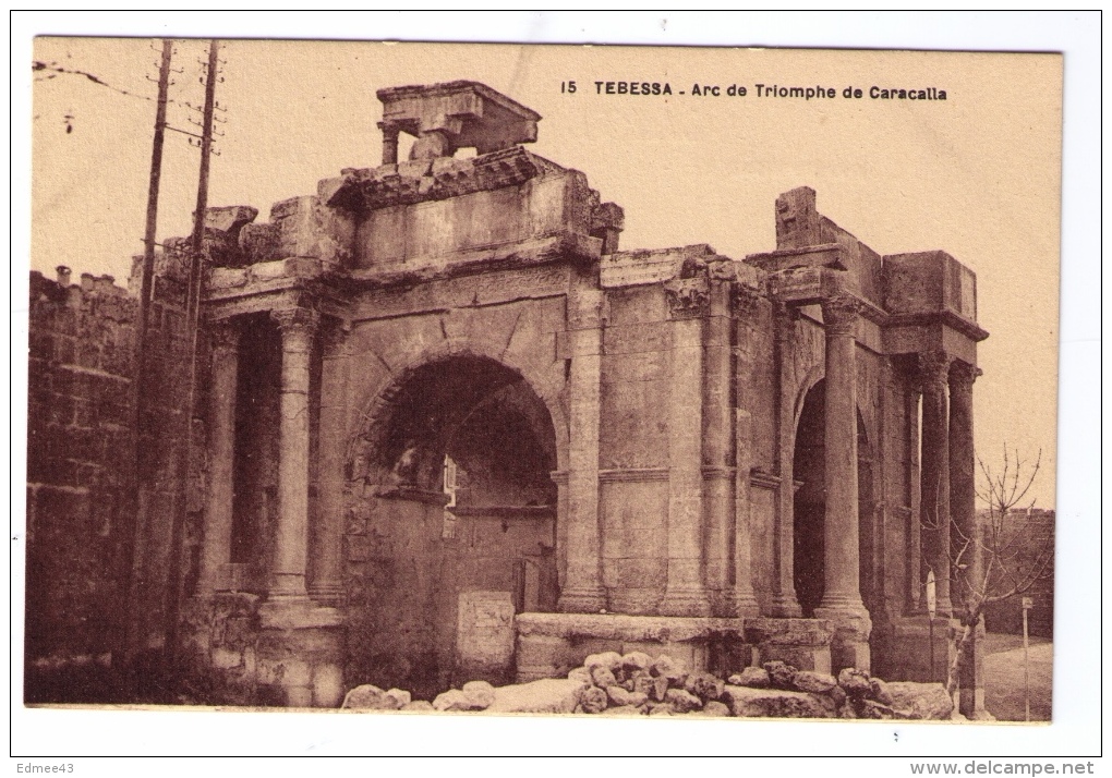 CPA Algérie, Tébessa, Arc De Triomphe De Caracalla, Éditions Vve Denoncin, Phot. Alexandre, Tébessa - Tebessa