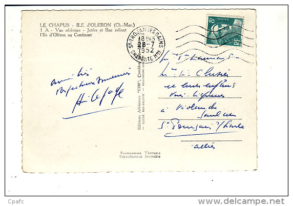 Carte 1950 LE CHAPUS / ILE D'OLERON  / VUE AERIENNE : Jetée Et Bac - Ile D'Oléron