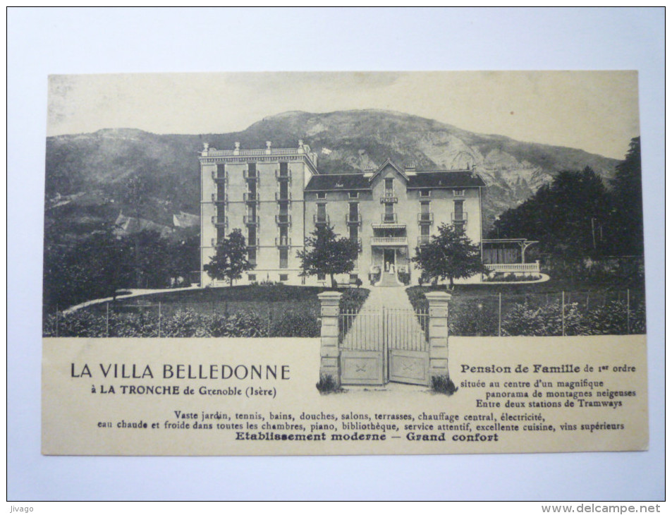 LA  TRONCHE  De Grenoble  (Isère)  :  LA  VILLA  BELLEDONNE - La Tronche