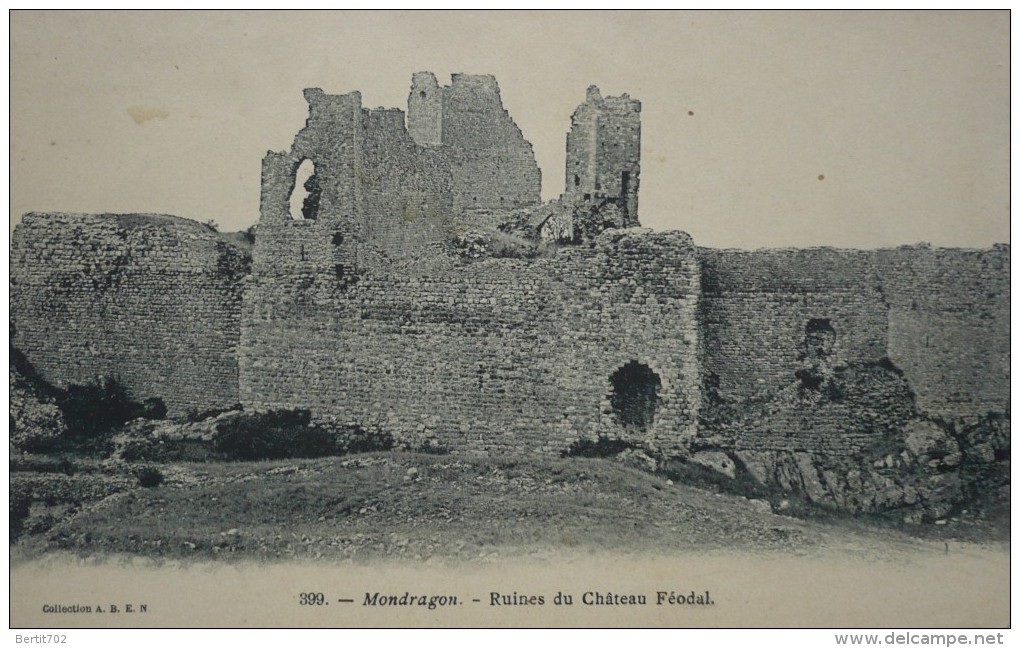 84 - Précurseur  MONDRAGON - Ruines Du Chateau Féodal - Pernes Les Fontaines