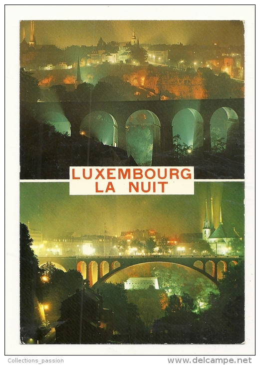 Cp, Luxembourg, La Nuit, Multi-Vues, écrite - Luxemburgo - Ciudad