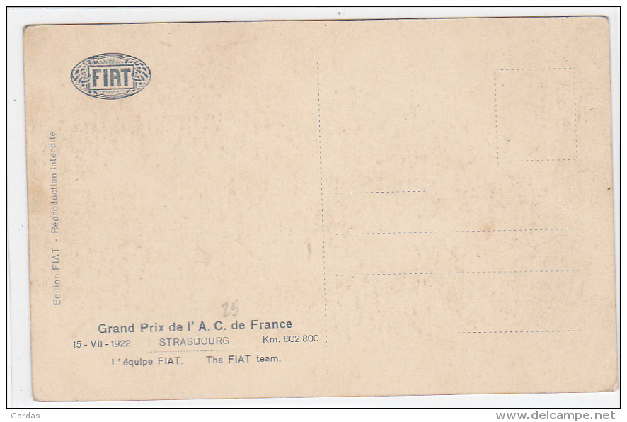 Grand Prix De L'A.C. De France 1922 - Strasbourg - L'equipe Fiat - Rallyes