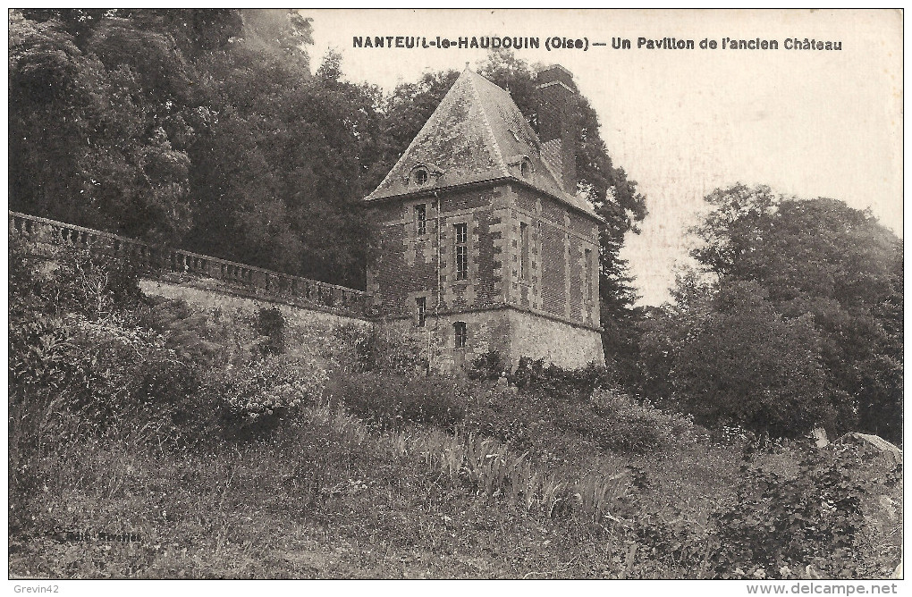 60 - NANTEUIL LE HAUDOUIN - Un Pavillon De L'ancien Château - Nanteuil-le-Haudouin