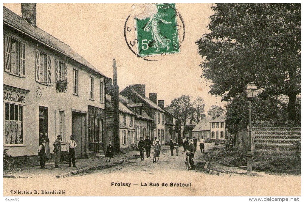 FROISSY - La Rue De Breteuil - - Froissy