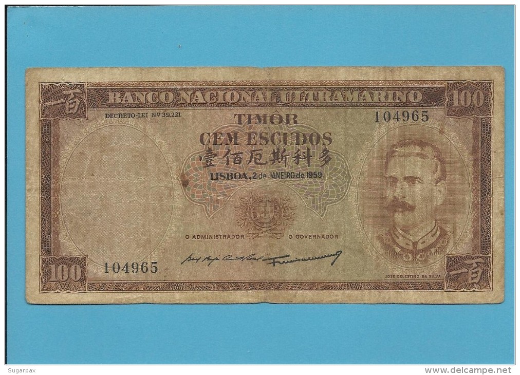 TIMOR - 100 ESCUDOS - 2.1.1959 - P 24 - SIGN. 3 - JOSÉ CELESTINO DA SILVA - PORTUGAL - Timor