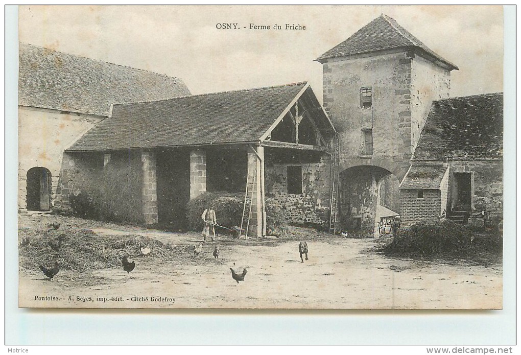 OSNY  - Ferme Du Friche. - Osny