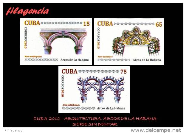 PIEZAS. CUBA MINT. 2010-33 ARQUITECTURA. ARCOS DE LA HABANA. SERIE SIN DENTAR - Imperforates, Proofs & Errors