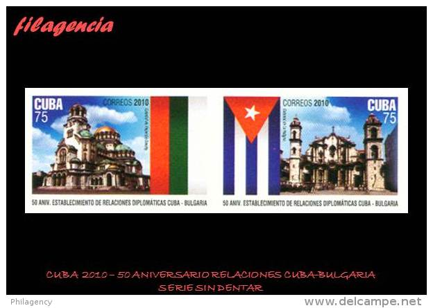 PIEZAS. CUBA MINT. 2010-45 50 ANIVERSARIO DE LAS RELACIONES DIPLOMÁTICAS CUBA-BULGARIA. SERIE SIN DENTAR - Imperforates, Proofs & Errors