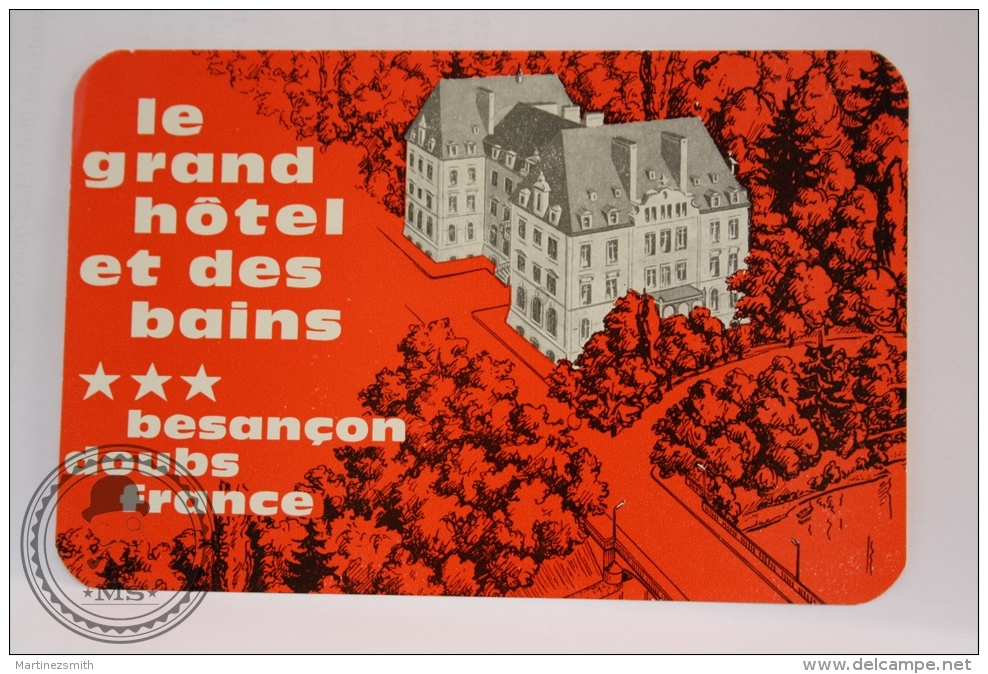 Le Grand Hotel Et Des Bains, Besançon Doubs - France - Original Vintage Luggage Hotel Label - Sticker - Hotel Labels