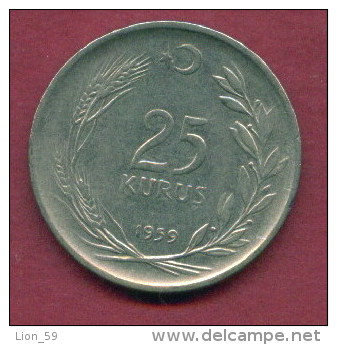 F3467 / -  25 Kurus -  1959  -  Turkey Turkije Turquie Turkei  - Coins Munzen Monnaies Monete - Turkey