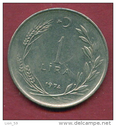 F3481 / -  1 Lira -  1974  -  Turkey Turkije Turquie Turkei  - Coins Munzen Monnaies Monete - Turquie