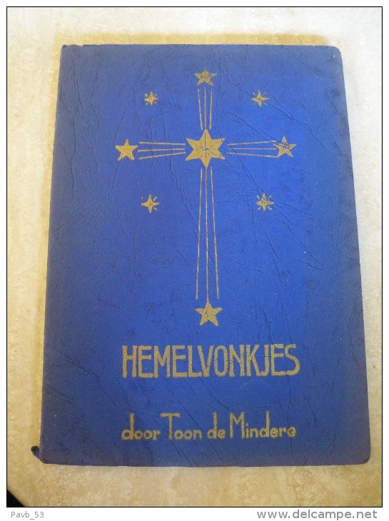 Toon De Mindere : Hemelvonkjes   Uitgeverij Hemelwerke , Oedelem - Poetry