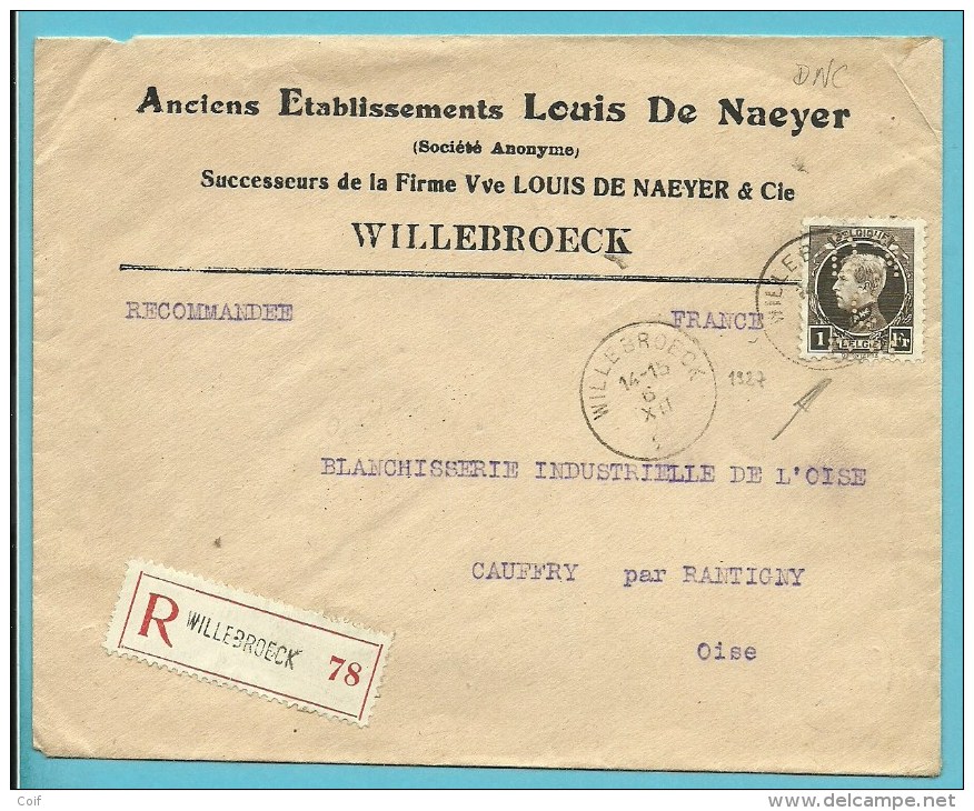 214 Op Brief Aangetekend Met Firmaperforatie (perfin) " D.N.C. " Van LOUIS DE NAEYER / WILLEBROECK - 1921-1925 Small Montenez