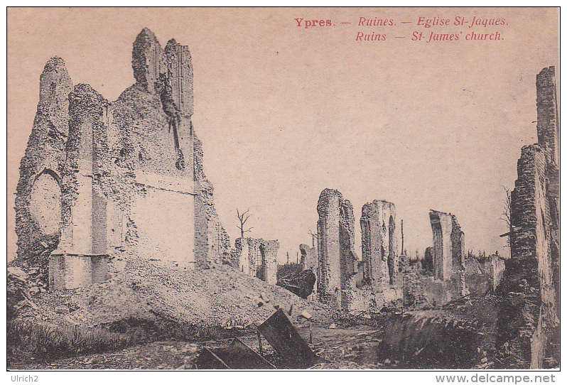 CPA Ypres - Ruines - Eglise St-Jaques (3188) - Ieper