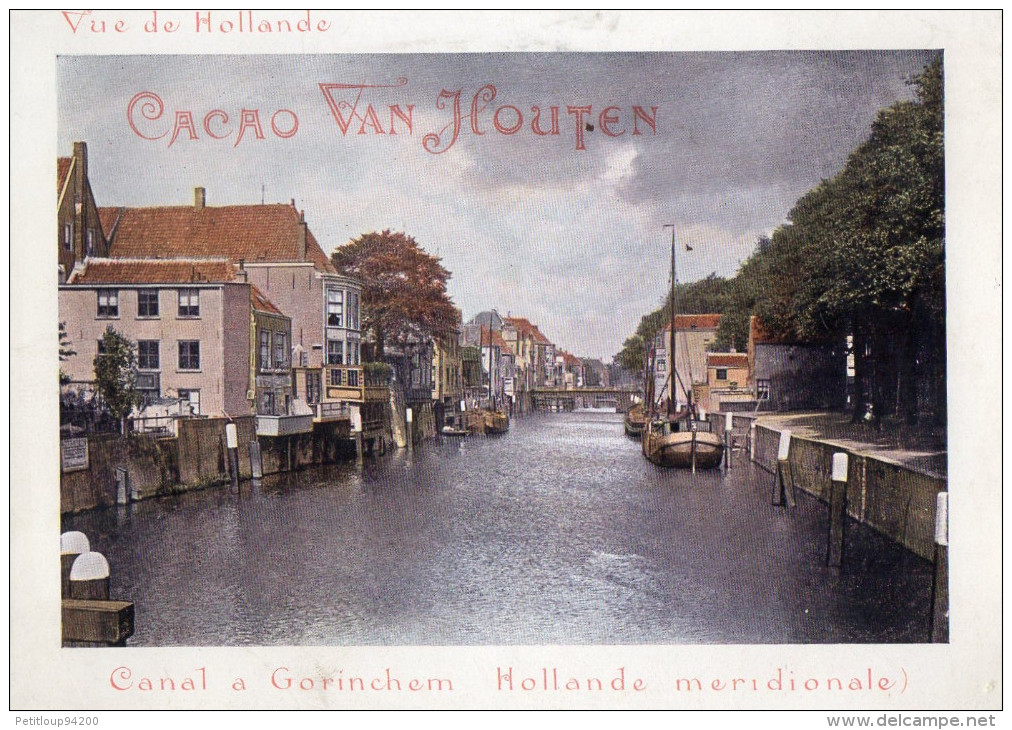 CHROMO  CACAO VAN HOUTEN   HOLLANDE Canal à Gorinchem   === - Van Houten