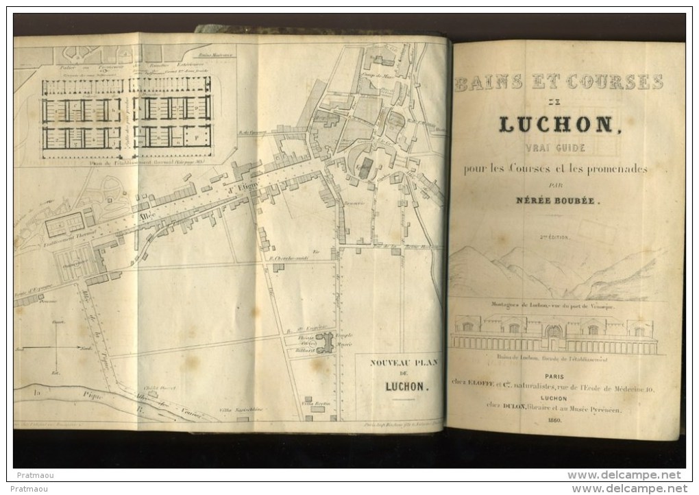 Pyrénées, Haute Garonne, Nérée Boubée, 1860,  Bains Et Courses De Luchon, 2° Edition - Midi-Pyrénées