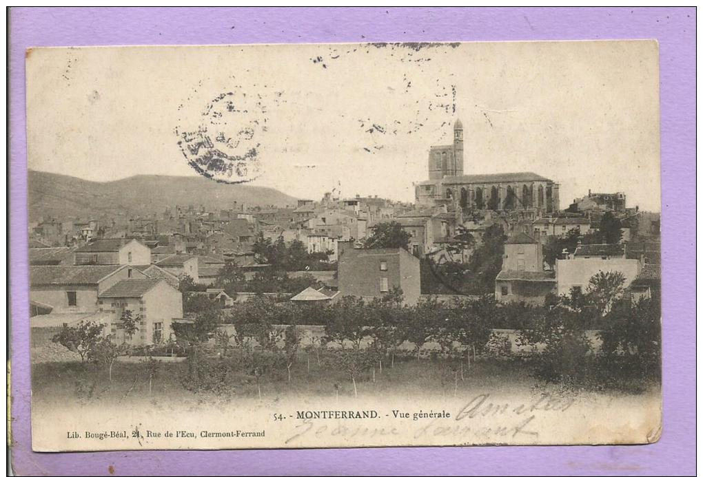 63  - MONTFERRAND  - Vue Générale  - Oblitérée En 1904 - Clermont Ferrand