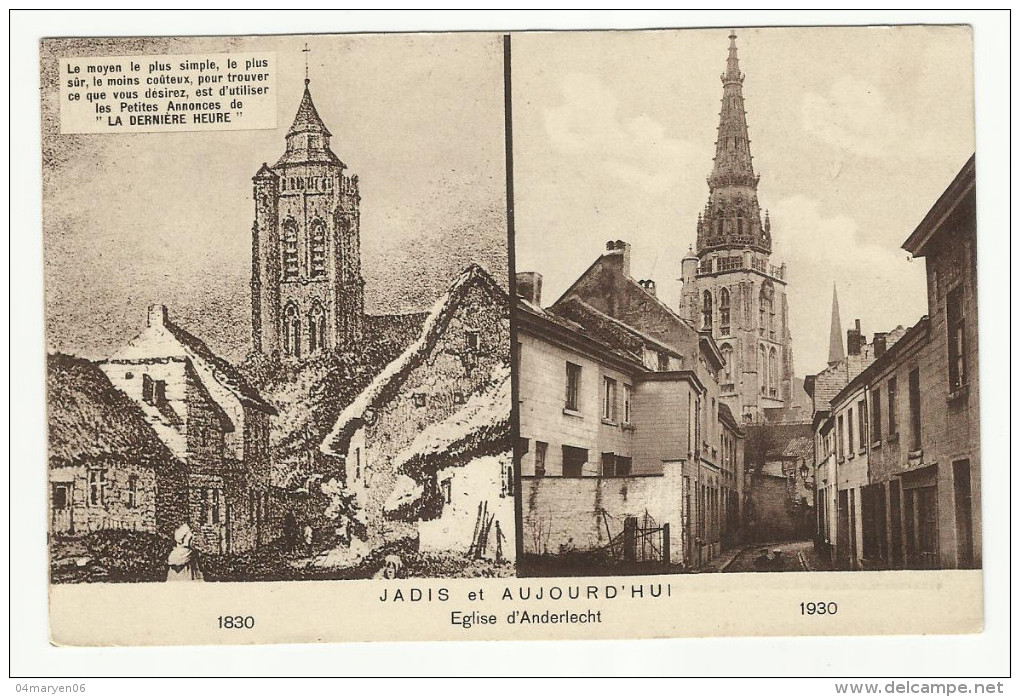 -*BRIEFKAART    *- Reclame : DITES .   - BRUXELLES -( Eglise Anderlecht  - Jadis Et Aujourd'hui) - Anderlecht