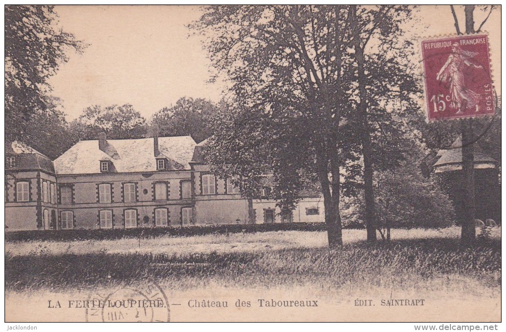 89-    LA FERTÉ LOUPIÈRE   Château Des Taboureaux - Champs Sur Yonne