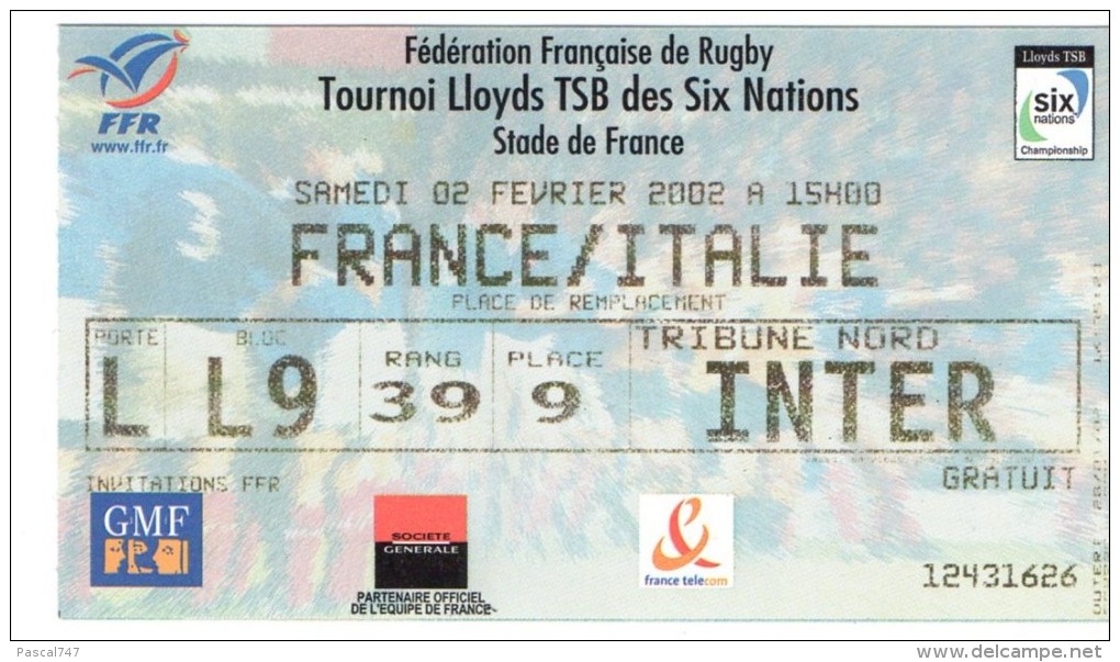 Billet  France  /italie Fevrier  2002 Rugby Tournoi Six Nations - Rugby