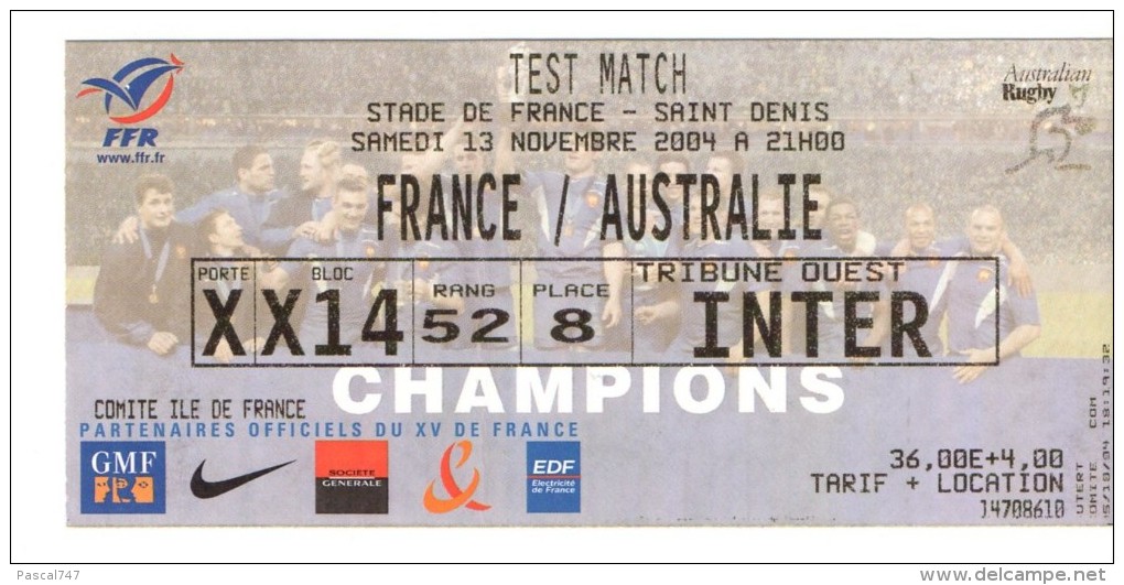 Billet  France  /australie  Test Match  Novembre 2004 - Rugby