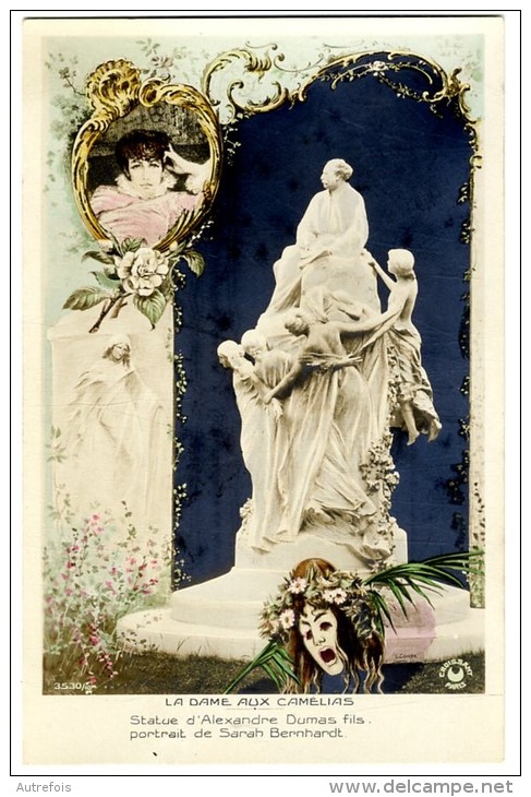 ARTISTES 1900 STATUE D ALEXANDRE DUMAS FILS PORTRAIT SARAH BERNHARDT LA DAME AU CAMELIA ILLUSTRATION DE COMBE - Artiesten