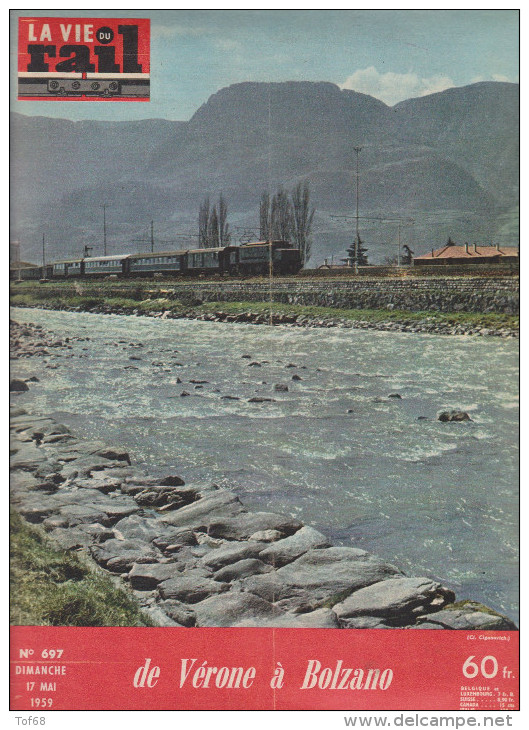 La Vie Du Rail N° 697 De Vérone à Balzano Passerelle De Jarville Pont St Jean à Nancy - Trains