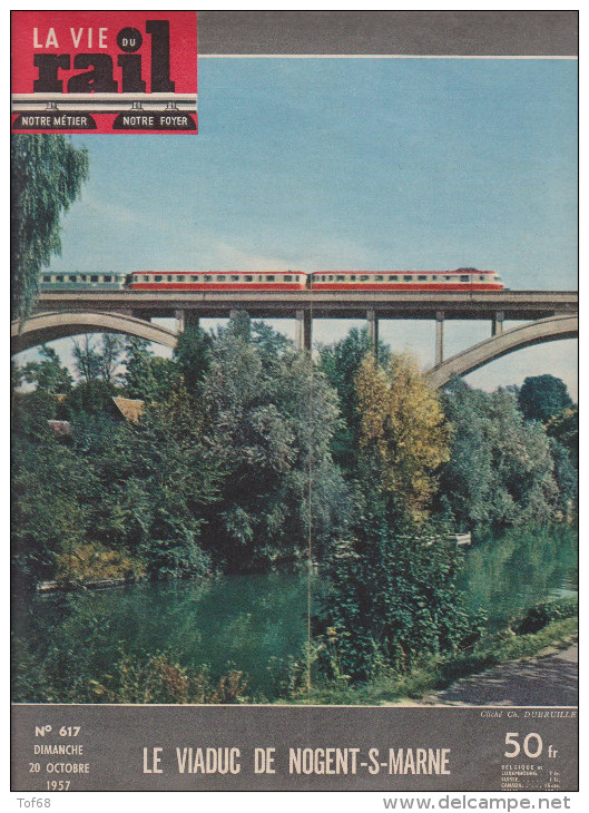 La Vie Du Rail N° 617 Le Viaduc De Nogent Sur Marne Le Tunnel Du Mont Cenis - Trains