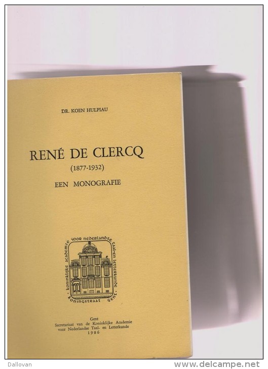 Hulpiau, Koen, René De Clercq (1877-1932). Een Monografie - History
