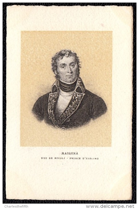 HISTOIRE - MASSENA - DUC DE RIVOLI - PRINCE D'ESSLING - édit. Supra Paris - Politieke En Militaire Mannen