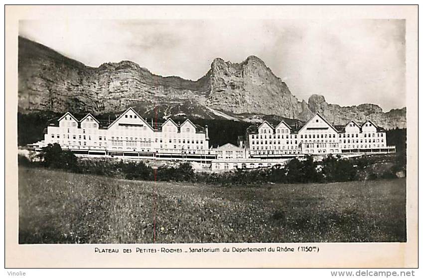 Réf : AAE-2-14-845 : Plateau Des Petites Roches Sanatorium - Autres & Non Classés