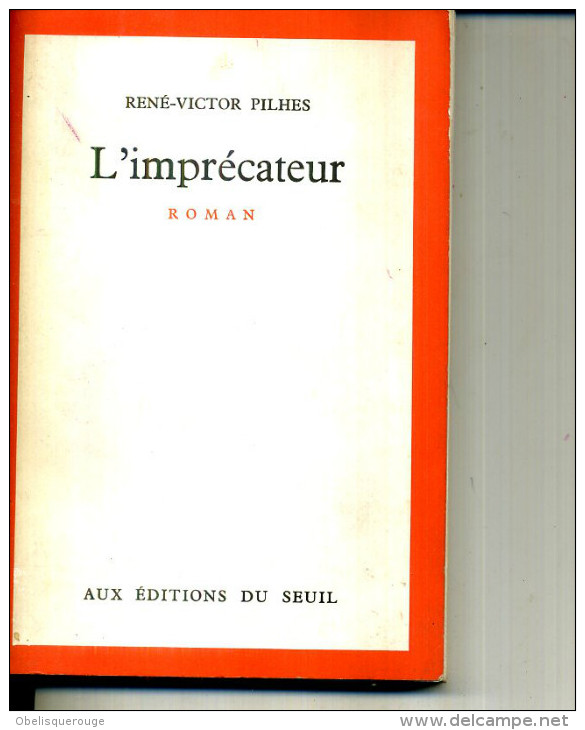 L IMPRECATEUR R V PILHES SEUIL 286 PAGES  1974 - Action