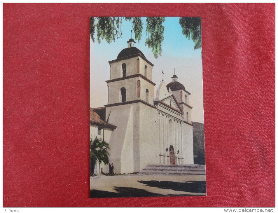 California > Santa Barbara  Mission Hand Colored Not Mailed  Ref 1300 - Santa Barbara