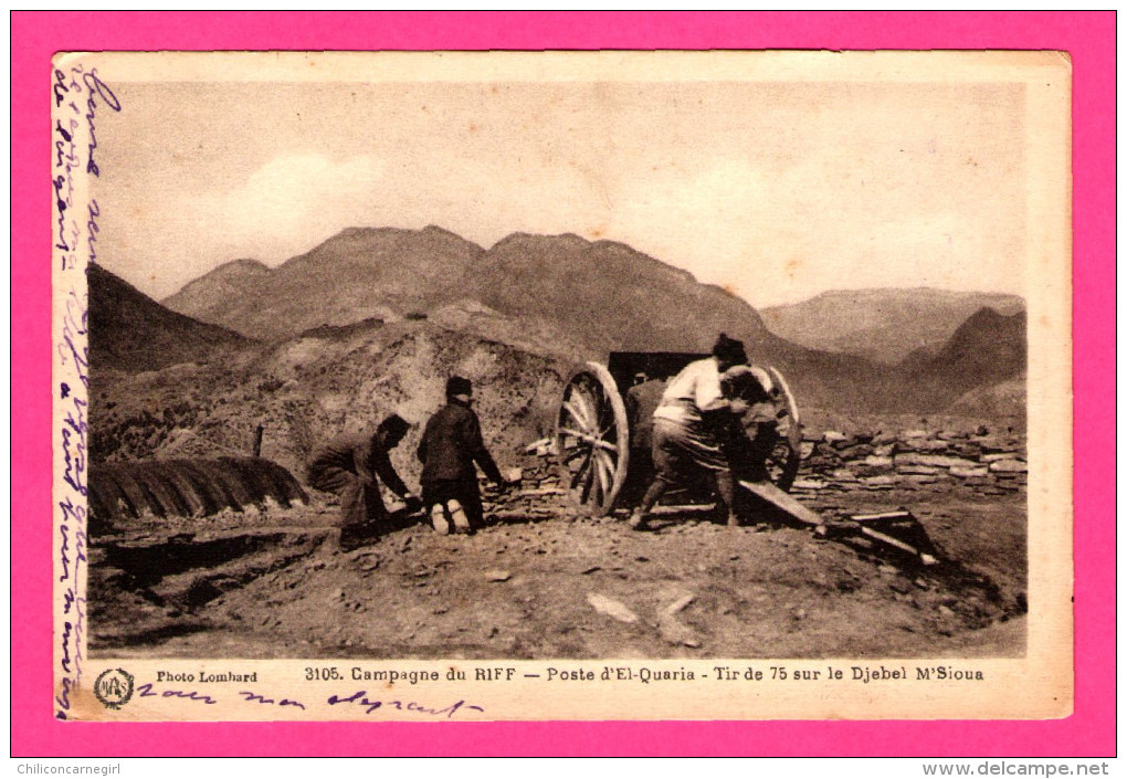 Campagne Du Riff - Poste D´El-Quaria - Tir De 75 Sur Le Djebel M´Sioua - LOMBARD - FLANDRIN - 1939 - Manoeuvres