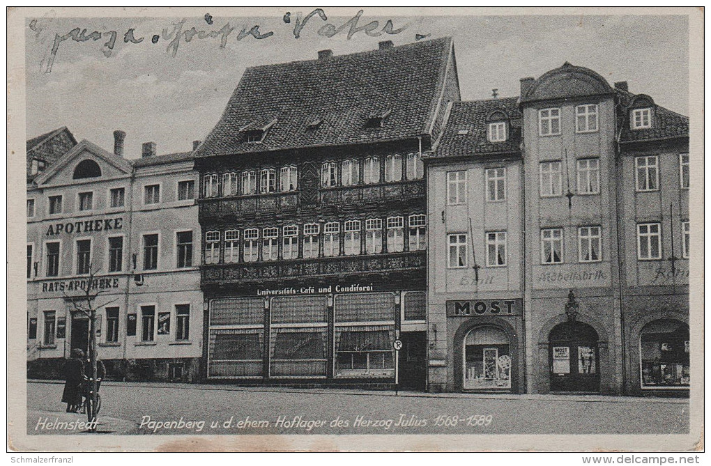 AK Helmstedt Papenberg Ehemaliges Hoflager Herzog Julius Apotheke Universitäts - Cafe Möbelfabrik Most Bahnpost - Helmstedt