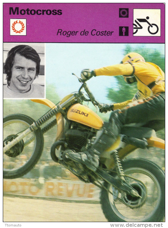 Fiche  -  Motocyclisme  -  Motocross  -  Roger De Coster  -  Un Acrobat Sur Deux Roues - Motos