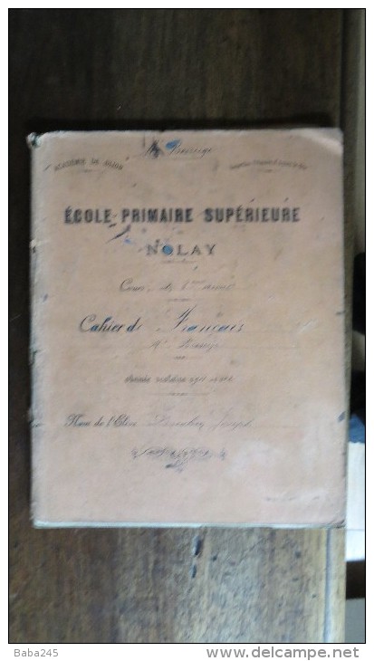 CAHIER ECOLE PRIMAIRE SUPERIEURE NOLAY  ORTHOGRAPHE FRANCAIS ETC 1901 - Agriculture